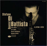 A Prima Vista／Stefano Di Battista